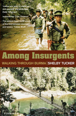 Among Insurgents. - TUCKER, SHELBY.