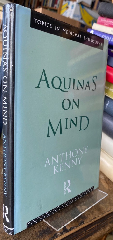 Aquinas on Mind. - Kenny, Anthony