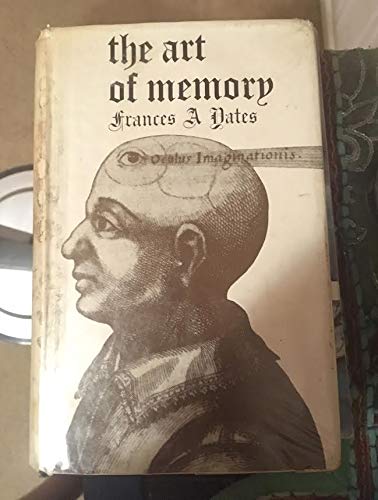 Art of Memory - Yates, Frances A.
