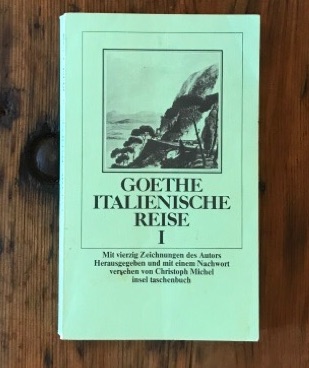 Italienische Reise I; Mit vierzig (40) Zeichnungen des Autors - Goethe, Johann Wolfgang und Christoph Michel (Hrsg und Nachwort)