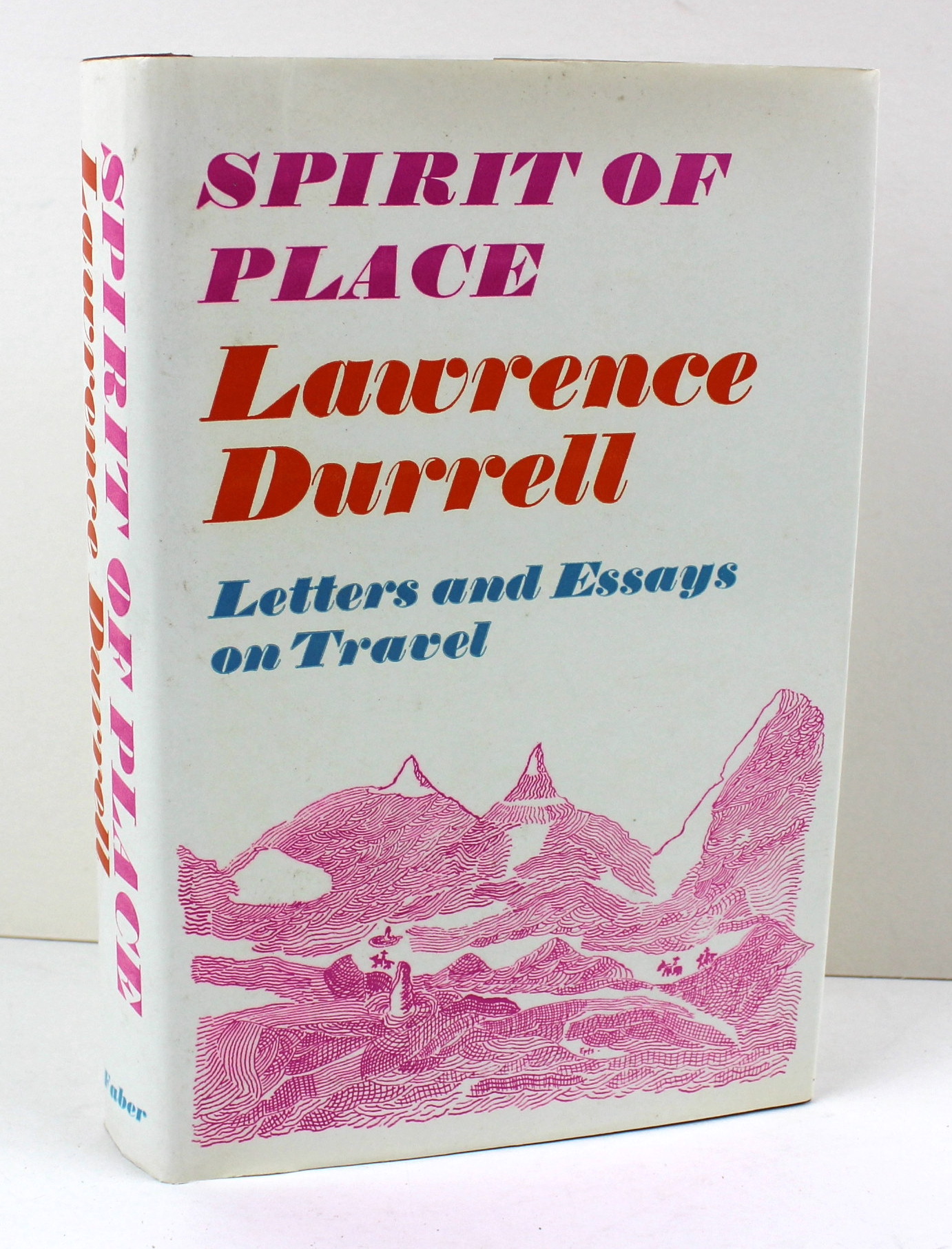 Spirit of Place: Letters and Essays on Travel by Durrell, Lawrence ...