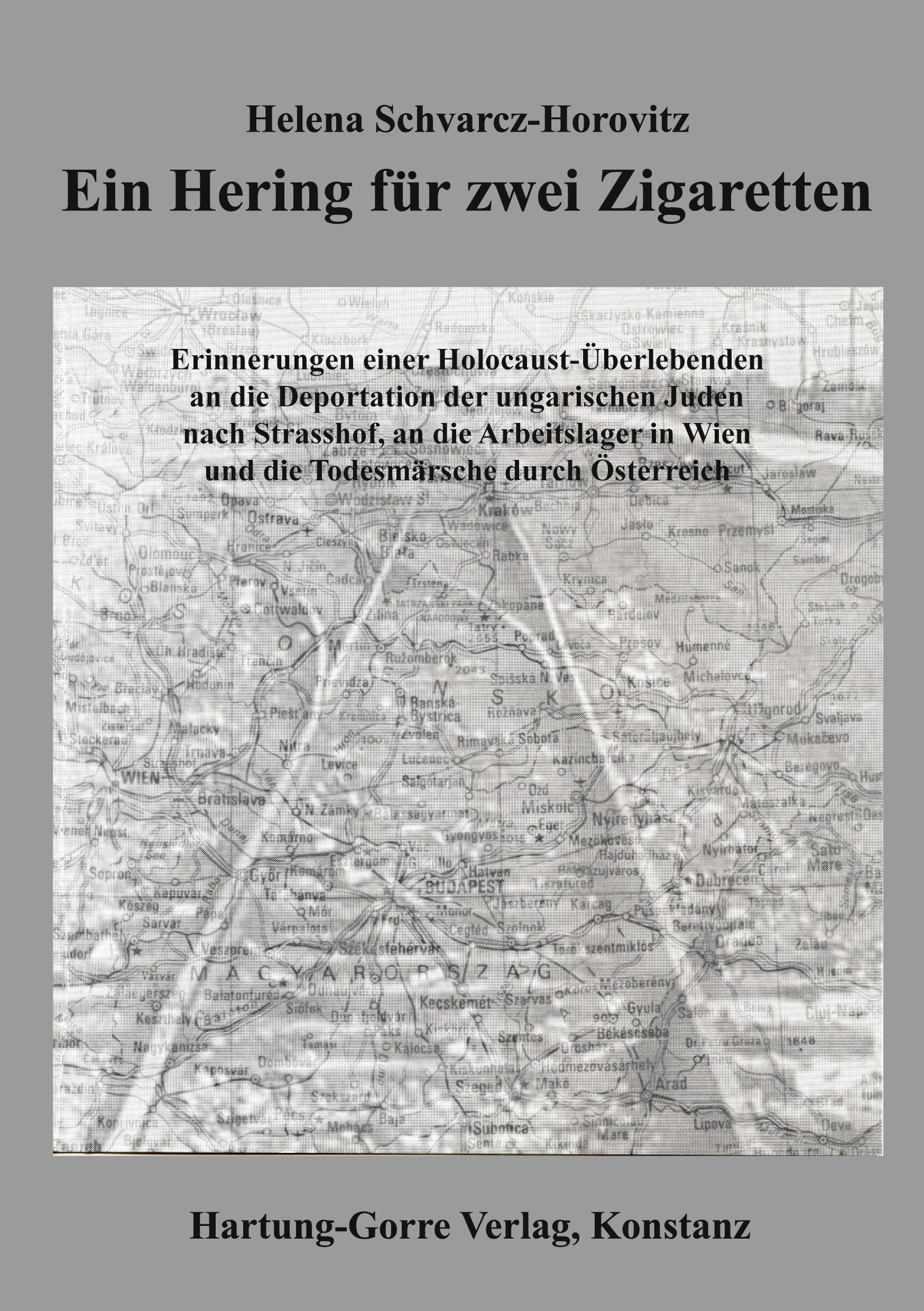 Ein Hering für zwei Zigaretten - Schvarcz-Horovitz, Helena