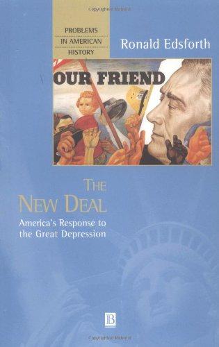 New Deal (P): America's Response to the Great Depression (Problems in American History) - Edsforth, Ronald