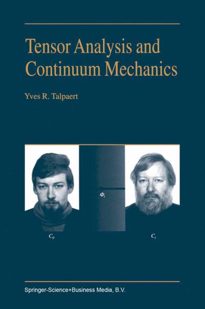 Tensor Analysis and Continuum Mechanics - Y. R. Talpaert