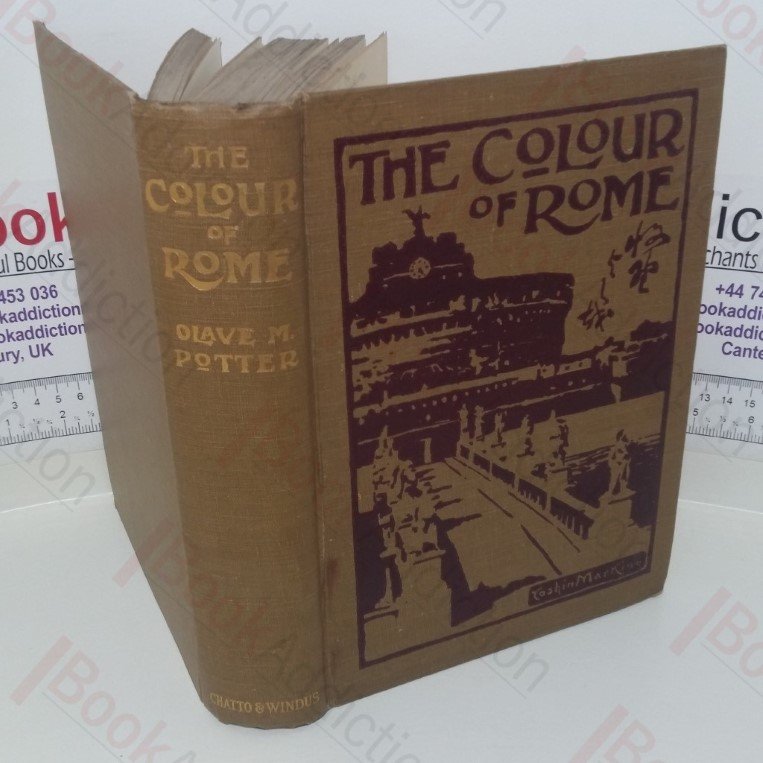 The Colour of Rome: Historic, Personal and Local Potter, Olave Muriel [Assez bon] [Couverture rigide]