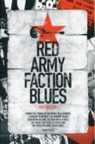 Red Army Faction Blues - Ada Wilson