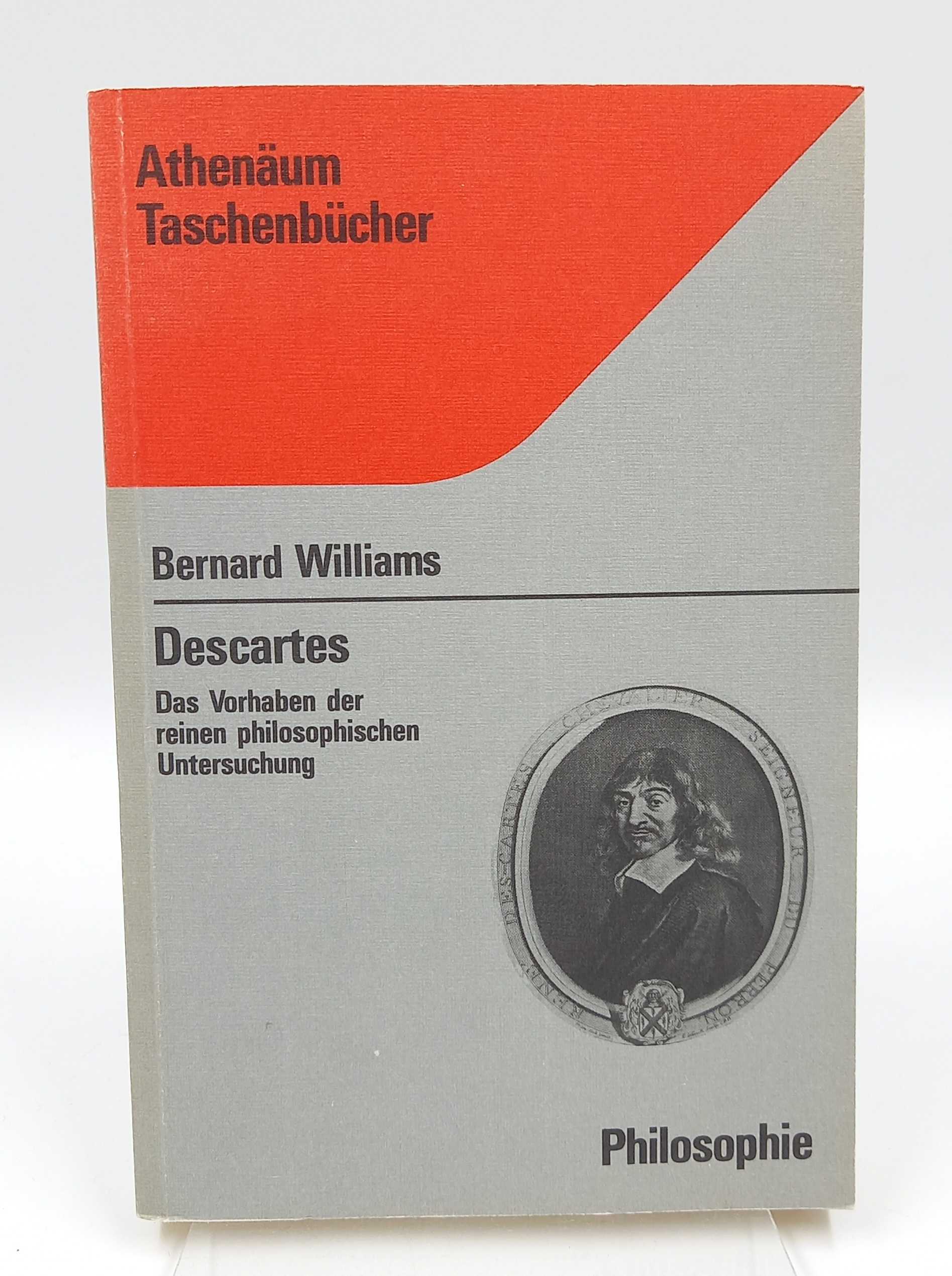 Descartes. Das Vorhaben der reinen philosophischen Untersuchung - Williams, Bernard