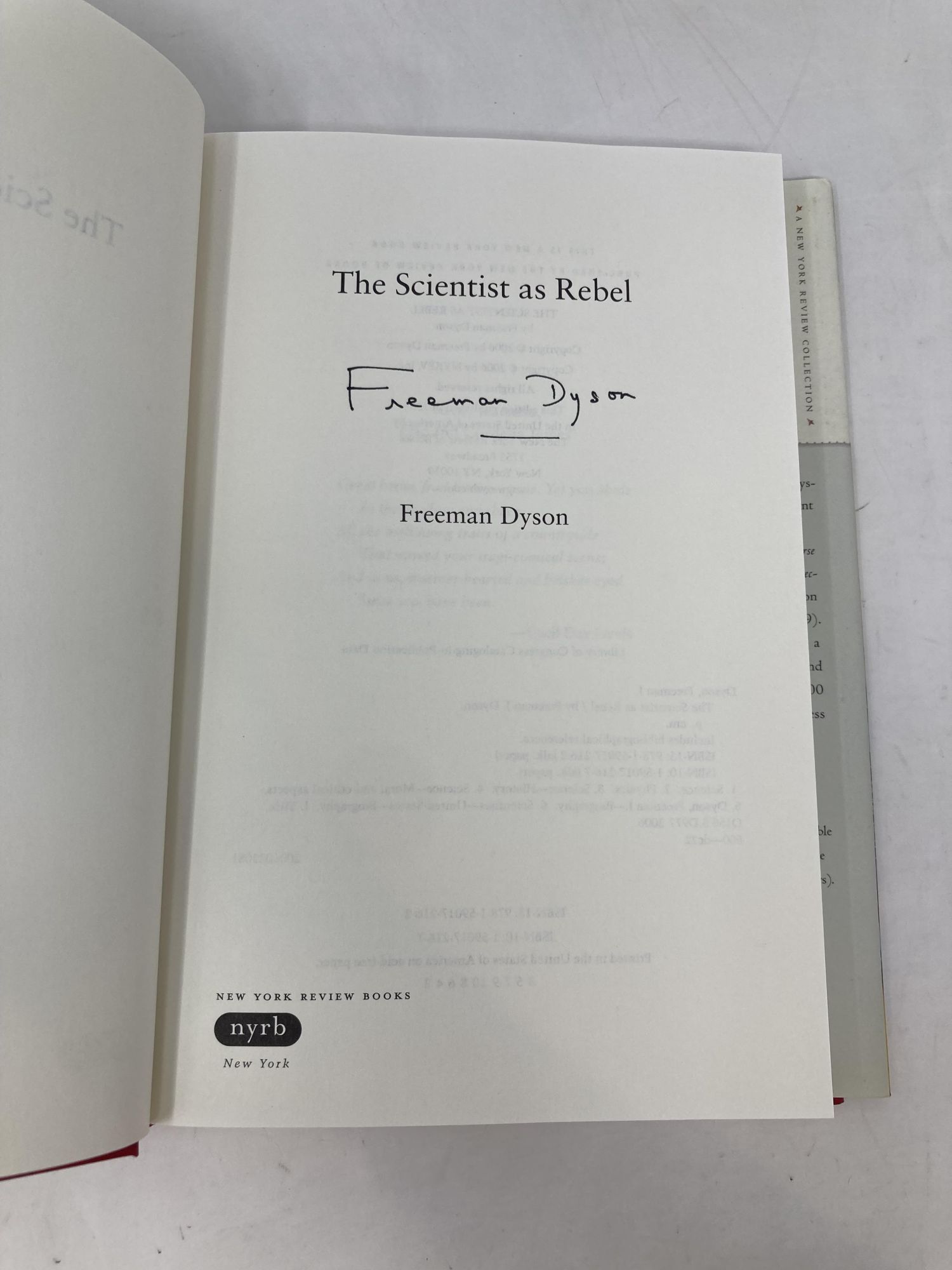 The Scientist as Rebel York Review Collections (Hardcover)) by Dyson, Freeman: Like New Hardcover (2006) First Signed Author(s) | Southampton Books