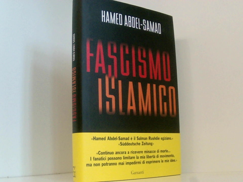 Fascismo islamico Hamed Abdel-Samad ; traduzione di Chiara Ujka - Abdel-Samad, Hamed