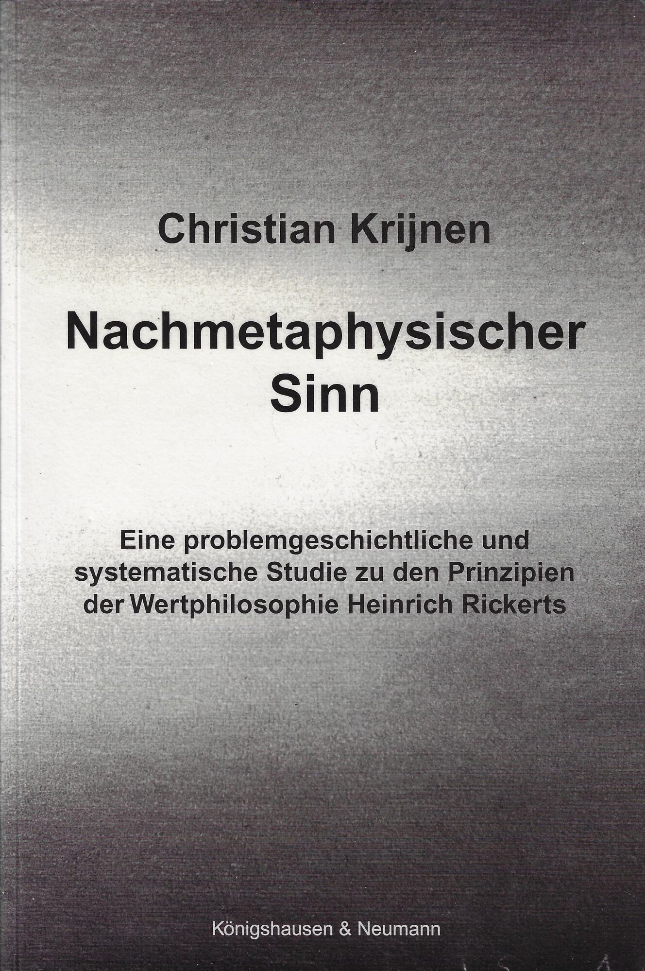 Nachmetaphysischer Sinn - Christian Krijnen