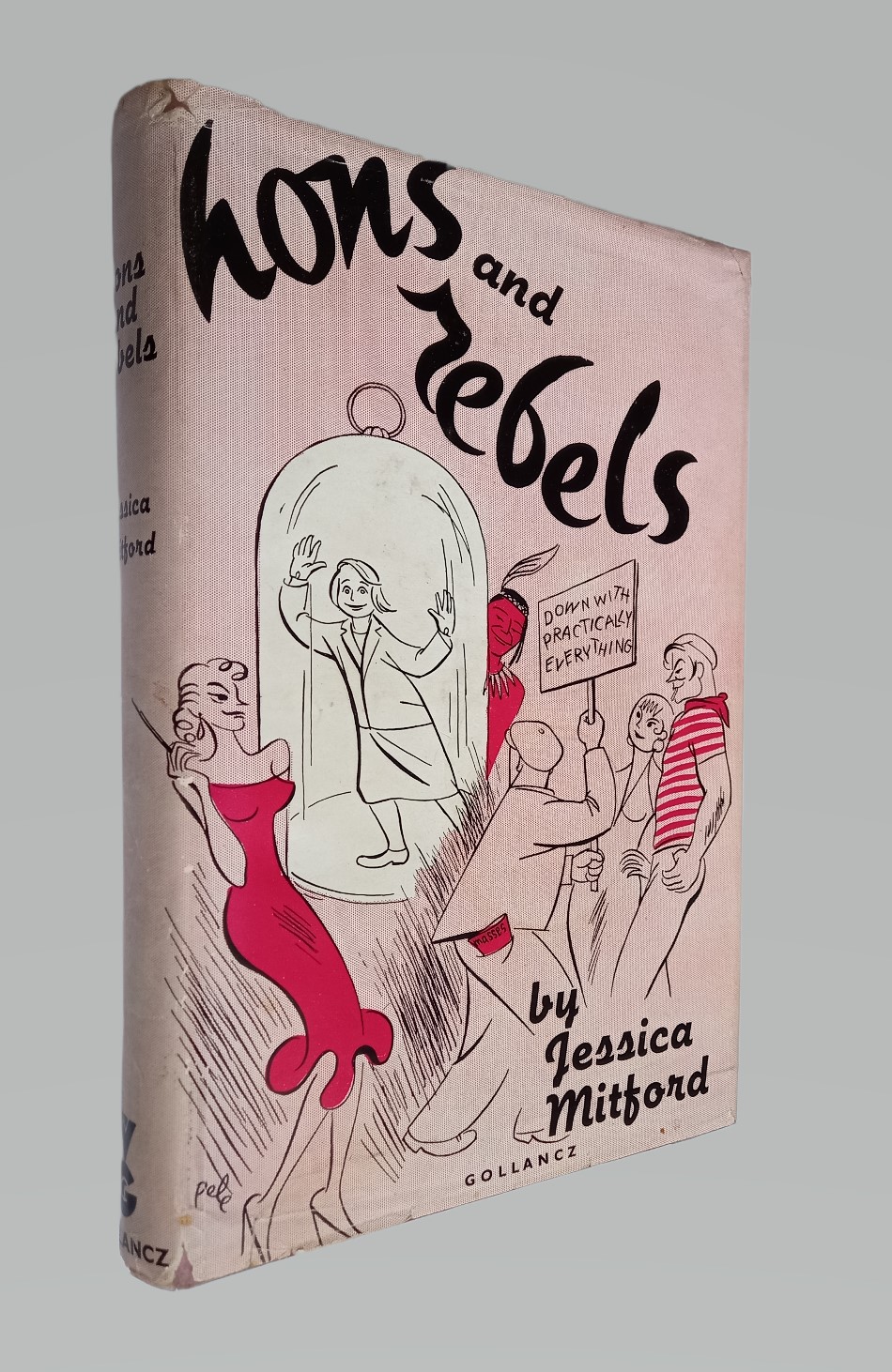 Hons and Rebels MITFORD, Jessica [Very Good] [Hardcover]