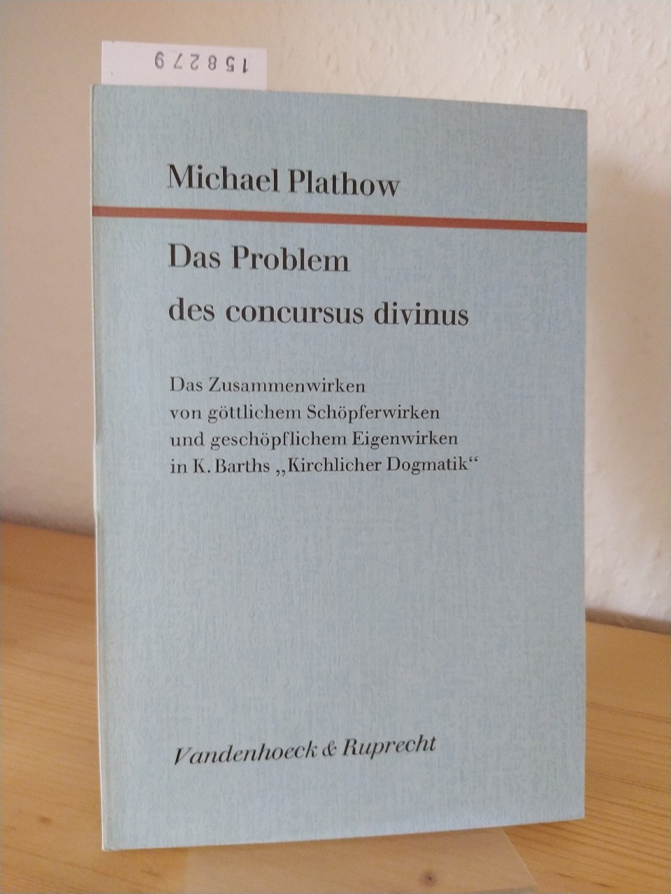 Das Problem des concursus divinus. Das Zusammenwirken von göttlichen Schöpferwirken und geschöpflichem Eigenwirken in K. Barths 