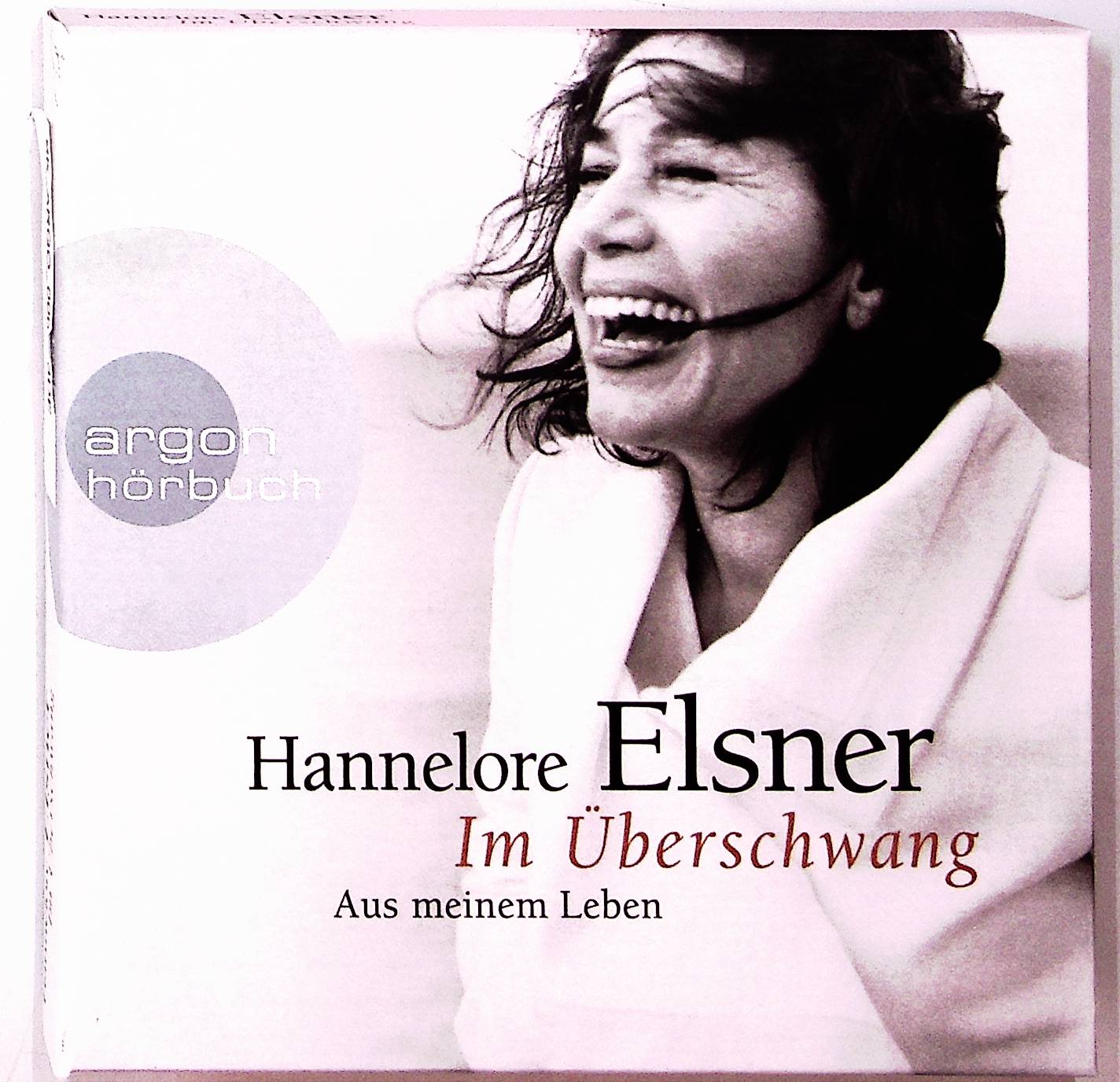 Im Überschwang: Aus meinem Leben - Elsner, Hannelore