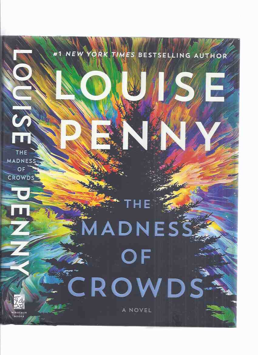 The Madness of Crowds: A Novel [Book]