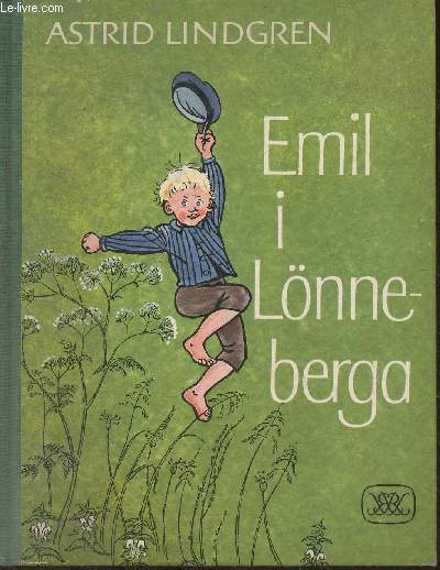 Emil i Lönneberga von Lindgren Astrid: bon Couverture rigide (1971 ...