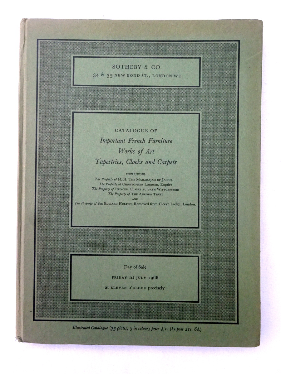 Important French Furniture, Works of Art, Tapestries, Clocks and Carpets, 1st July 1966. Sotheby's London Auction Sale Catalogue. The Property of H.