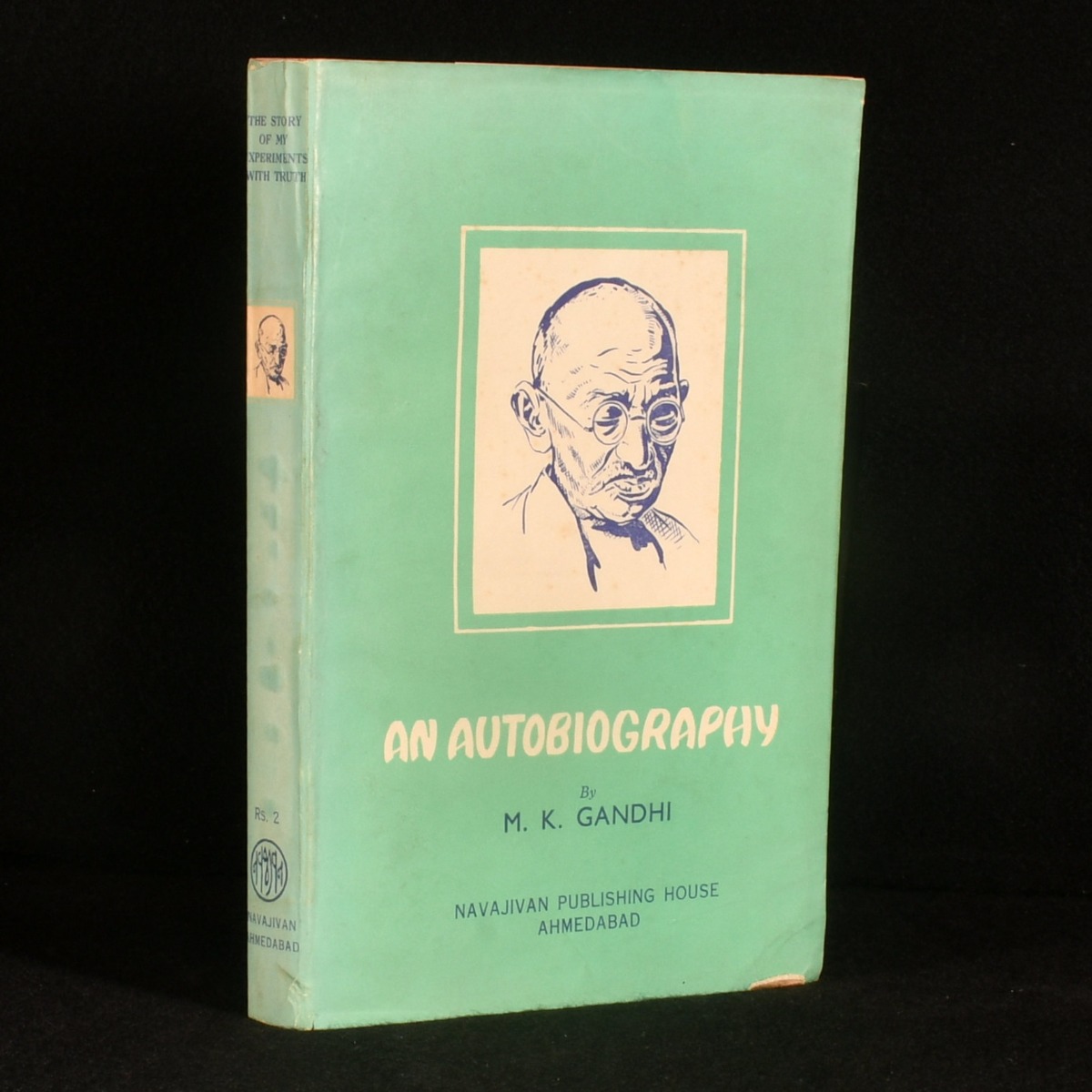 An Autobiography or The Story of My Experiments with Truth M. K. Gandhi [ ] [Softcover]
