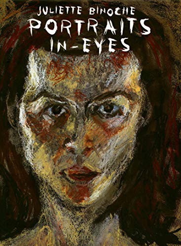 Portraits In-Eyes - Binoche Juliette Frodon Jean michel