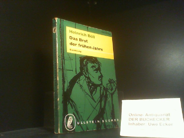 HEINRICH BÖLL: Das Brot der frühen Jahre - Erzählung - Böll, Heinrich