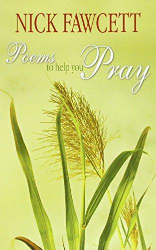 Poems to Help You Pray - Fawcett, Nick
