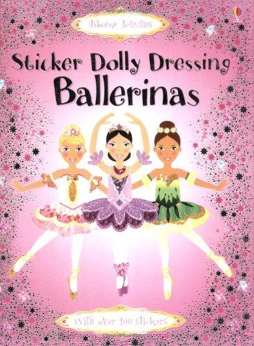 Ballerinas (Usborne Sticker Fashion) (Sticker Dolly Dressing) - Stella Baggott,Leonie Pratt
