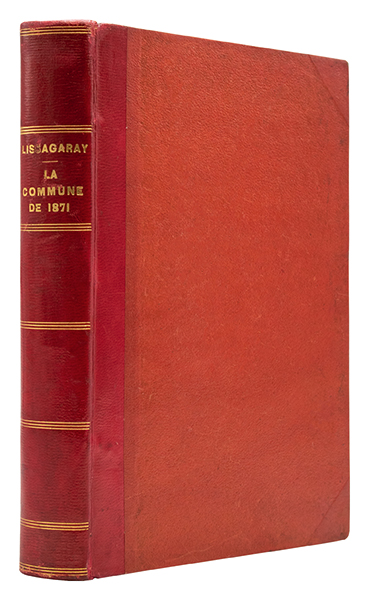 Histoire de la Commune de 1871. - LISSAGARAY (Prosper-Olivier)