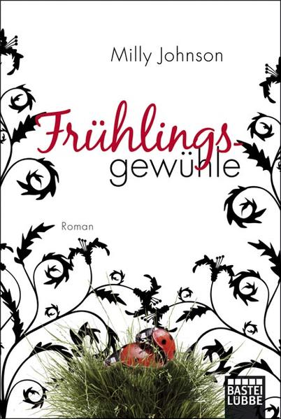 Frühlingsgewühle - Johnson, Milly und Veronika Dünninger