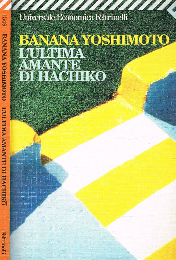 L'ultima amante di Hachiko - Banana Yoshimoto