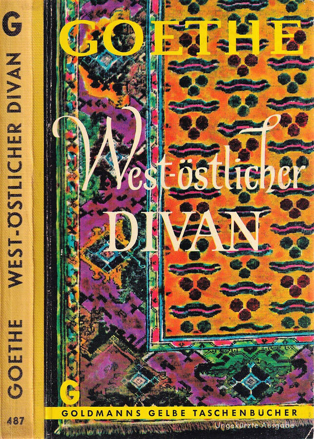 West-ostlicher divan - Johann Wolfgang von Goethe