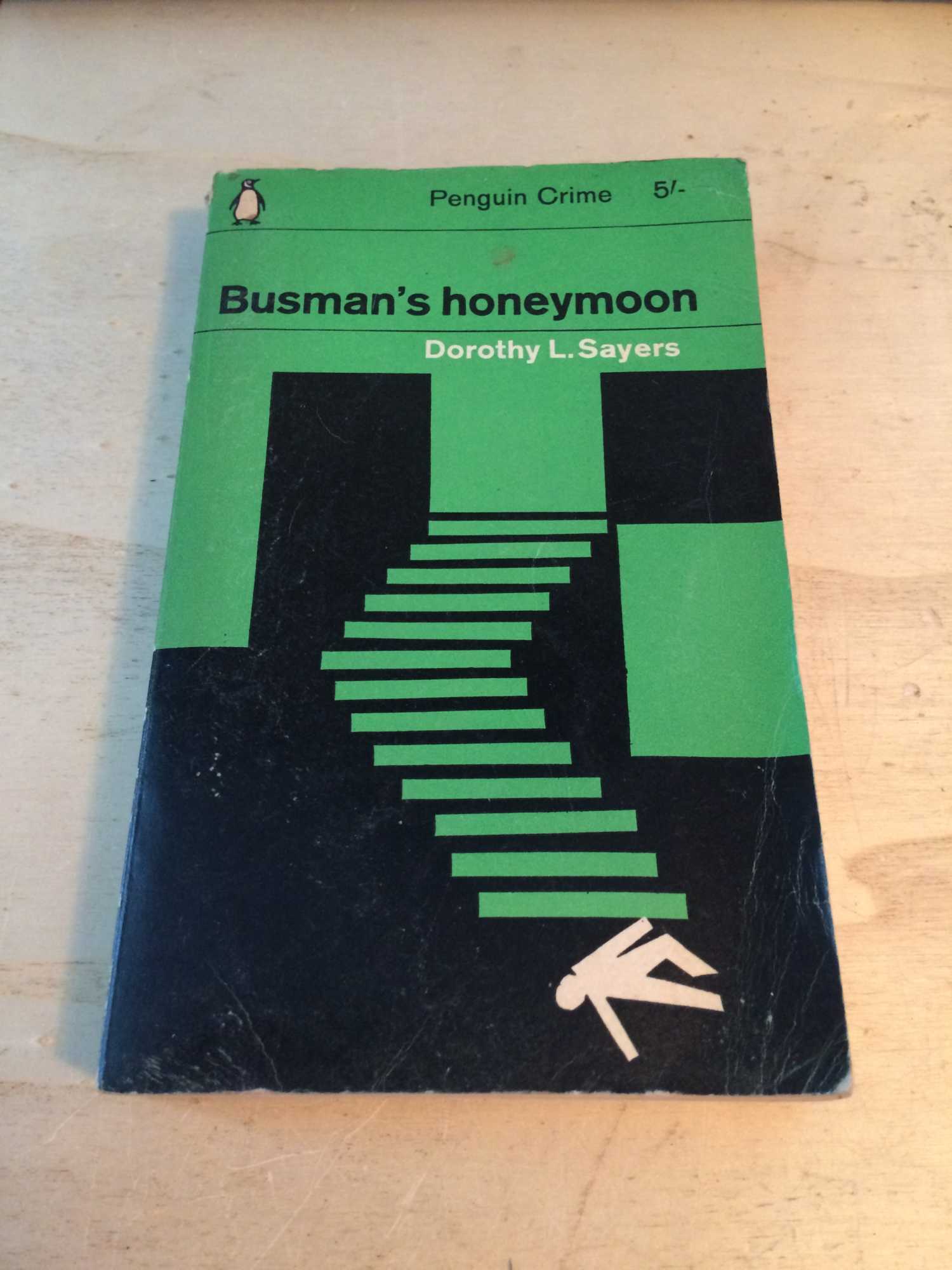 Busman's Honeymoon: A Love Story with Detective Interruptions - Sayers, Dorothy L.