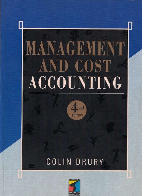 Managment and Cost Accounting. - Drury, Colin