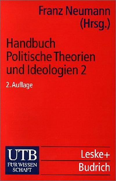 Handbuch Politische Theorien und Ideologien, Band 2 - Franz Neumann