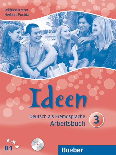 Ideen 3: Deutsch als Fremdsprache / Arbeitsbuch mit 2 Audio-CDs zum Arbeitsbuch - Puchta, Herbert und Wilfried Krenn