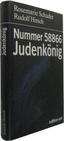 Nummer 58866. Judenkönig. - Schuder, Rosemarie / Hirsch, Rudolf