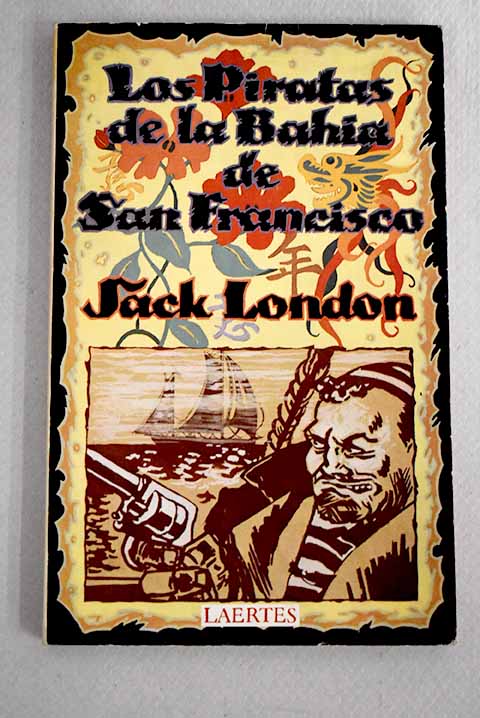 Los piratas de la bahía de San Francisco - London, Jack