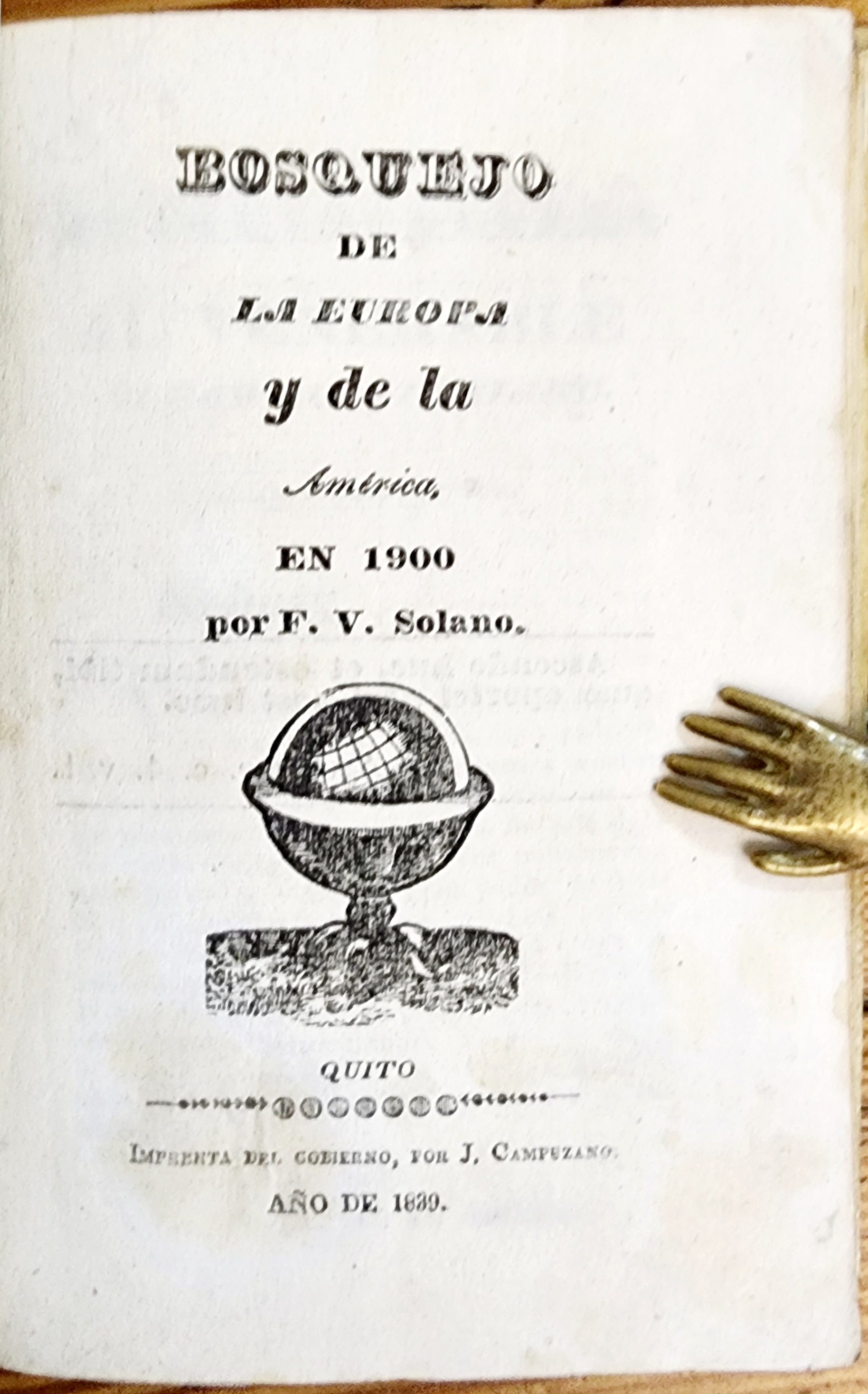 Bosquejo de la Europa y de la América en 1900 von Fray Solano y  Vargas-Machuca Vicente: Muy bien Encuadernación de tapa dura (1839) 1ª  Edición | Chaco 4ever Books