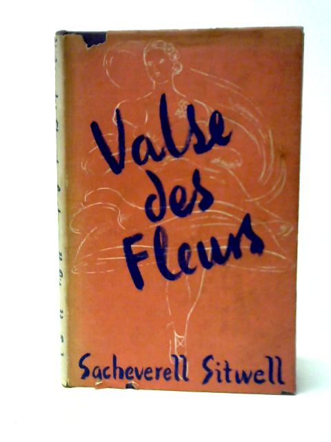 Valse Des Fleurs - Sacheverell Sitwell