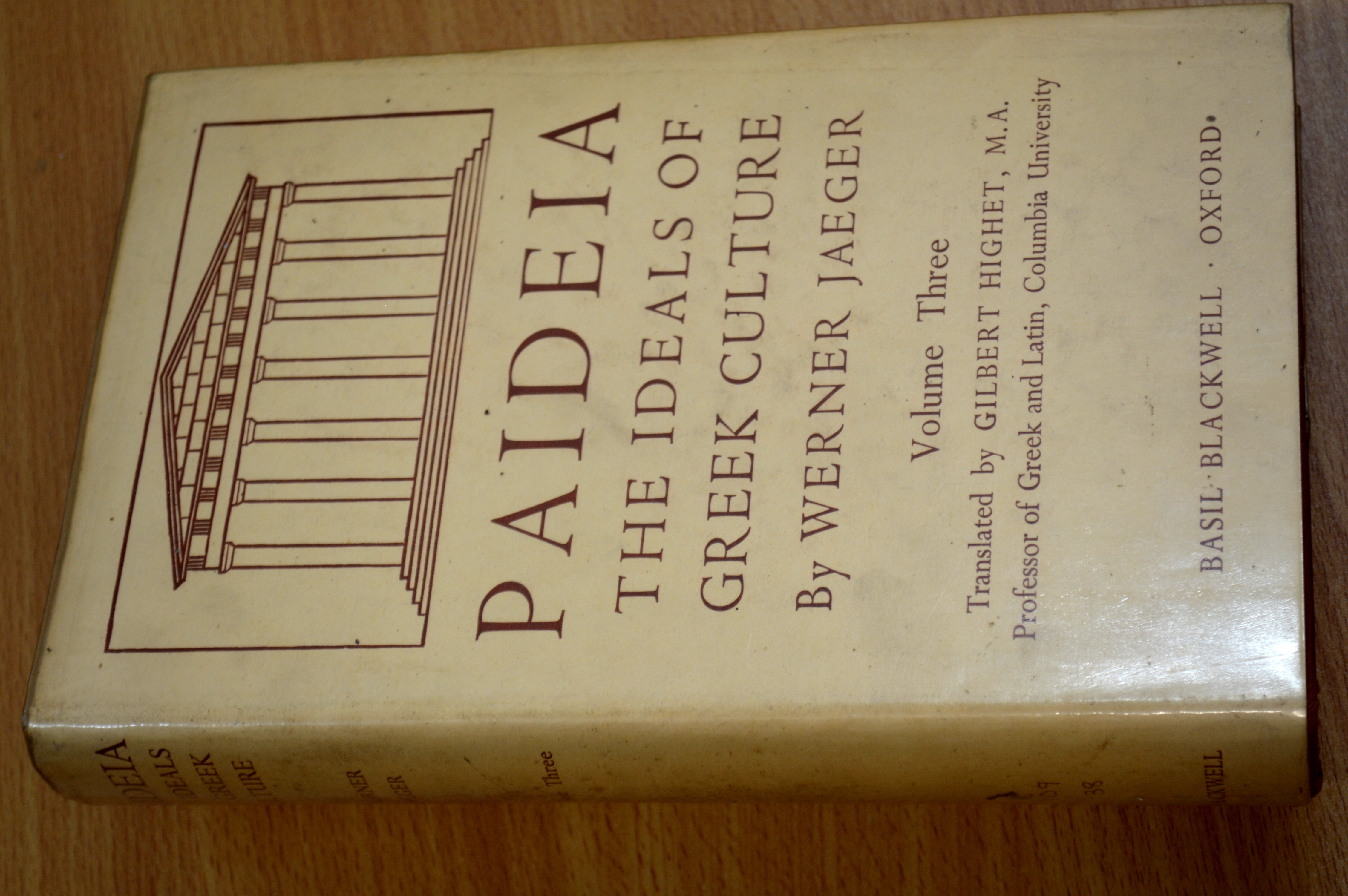 Paideia: the Ideals of Greek Culture Vol 3 - Jaeger, Werner