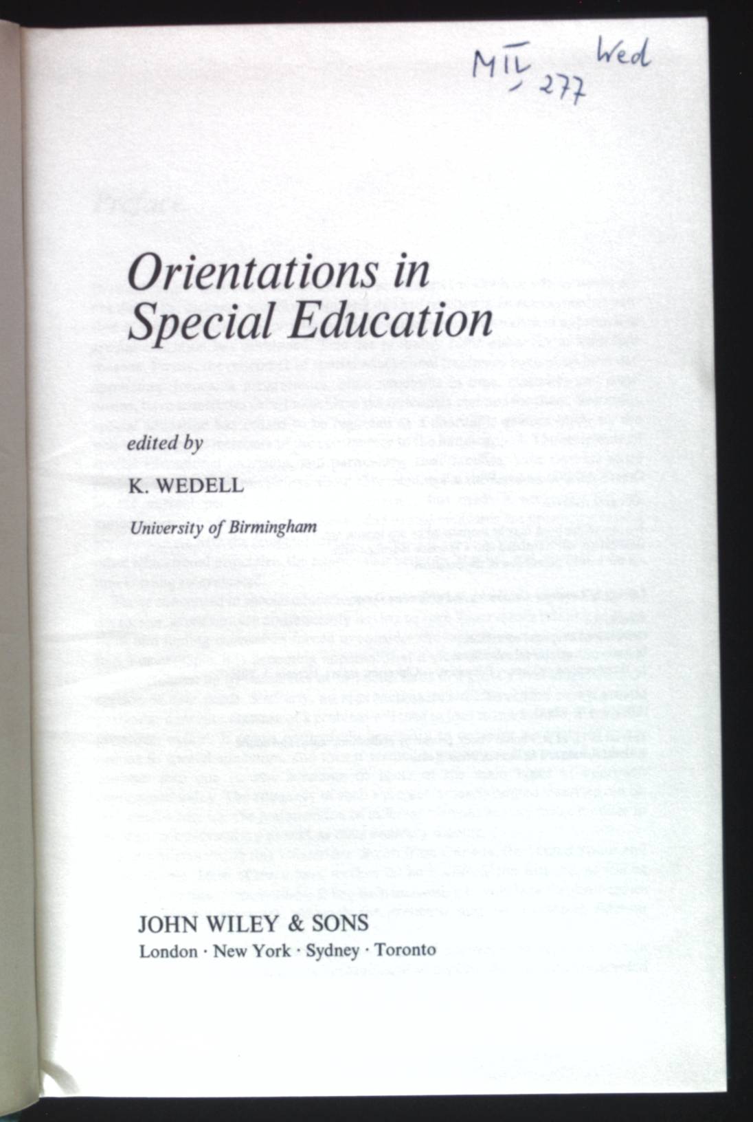 Orientations in Special Education. - Wedell, Klaus
