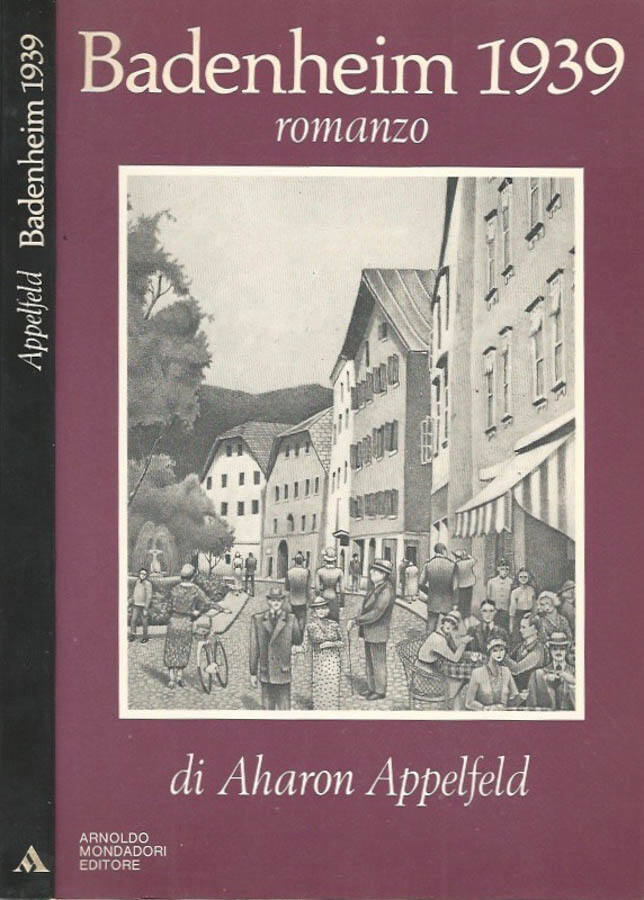 Badenheim 1939 - Aharon Appelfeld