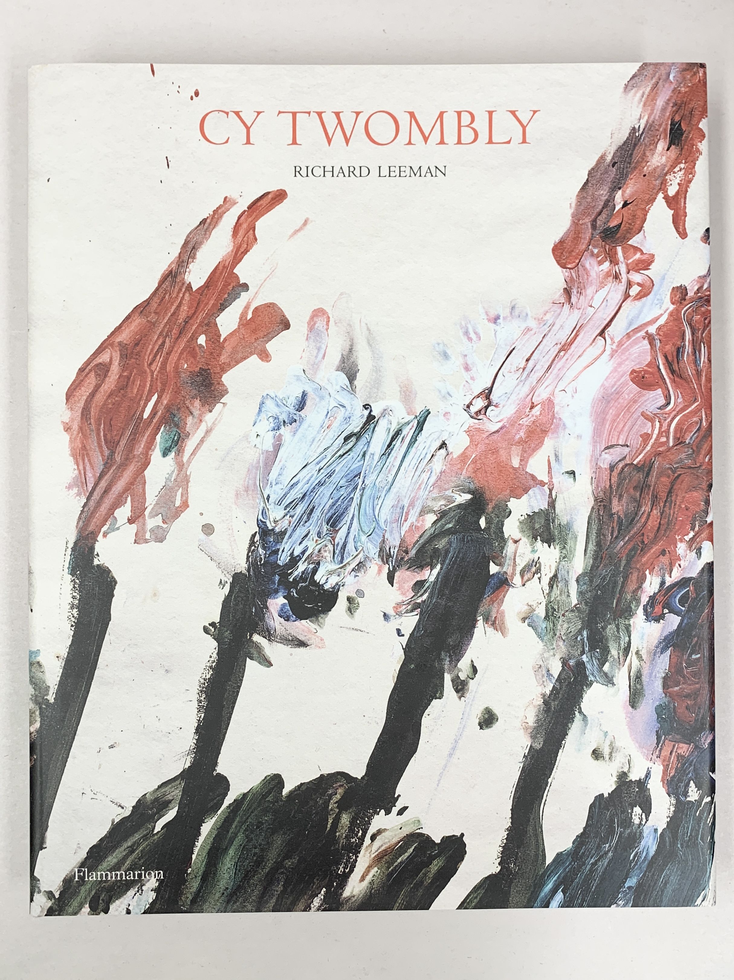 Cy Twombly A Monograph by Leeman, Richard: Fine Hardcover