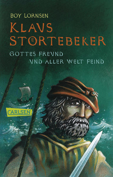 Klaus Störtebeker: Gottes Freund und aller Welt Feind - Lornsen, Boy