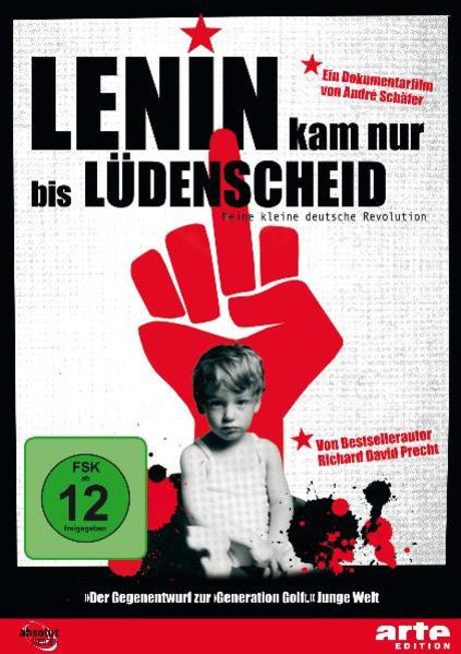 Lenin kam nur bis Lüdenscheid Nach dem Buch von Richard David Precht