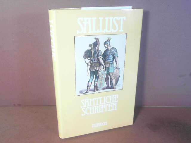 Sallust - Sämtliche Schriften. - Sallustius, Gaius Crispus