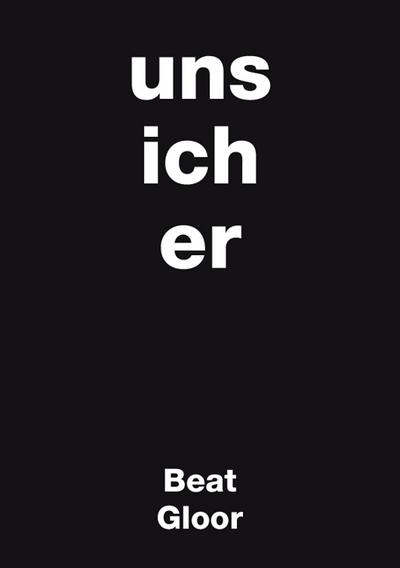 Uns ich er - Version 2.0 - Beat Gloor