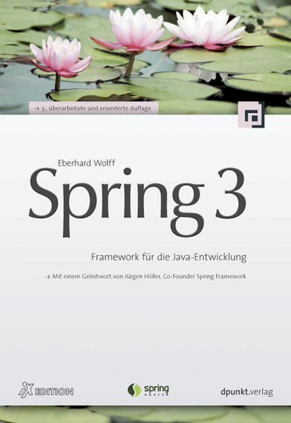Spring 3: Framework für die Java-Entwicklung (iX-Edition) - Eberhard, Wolff