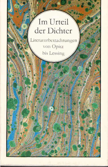 Im Urteil der Dichter : Literaturbetrachtungen von Opitz bis Lessing. hrsg. von Jürgen Israel / Die Sammlung deutschsprachiger Literatur in Längsschnitten - Israel, Jürgen (Herausgeber)