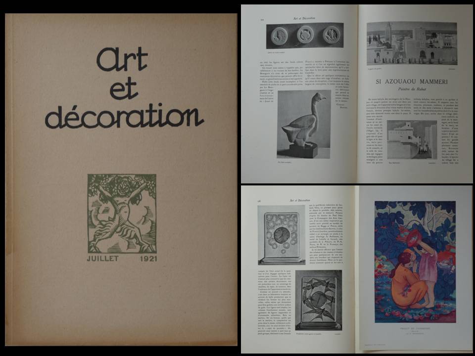 ART ET DECORATION JUILLET 1921 HANICOTTE, HORLOGERIE, LALIQUE, AZOUAOU MAMMERI [Bon] [Couverture souple]