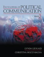 Encyclopedia of Political Communication - Kaid, Lynda Lee|Holtz-Bacha, Christina