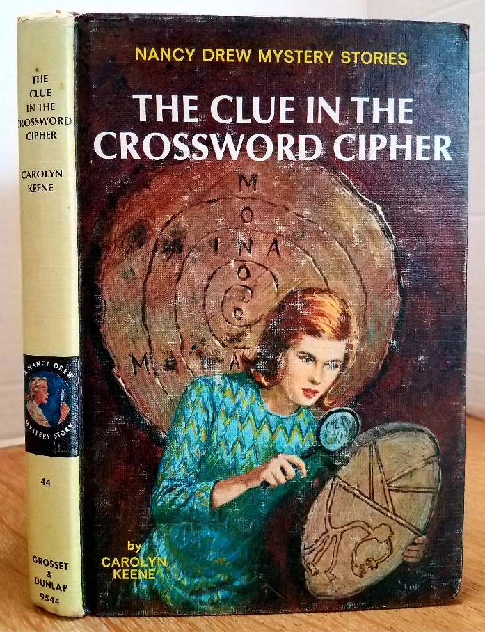 THE CLUE IN THE CROSSWORD CIPHER NANCY DREW MYSTERY STORIES by Keene THE CLUE IN THE CROSSWORD CIPHER NANCY DREW MYSTERY STORIES by Keene